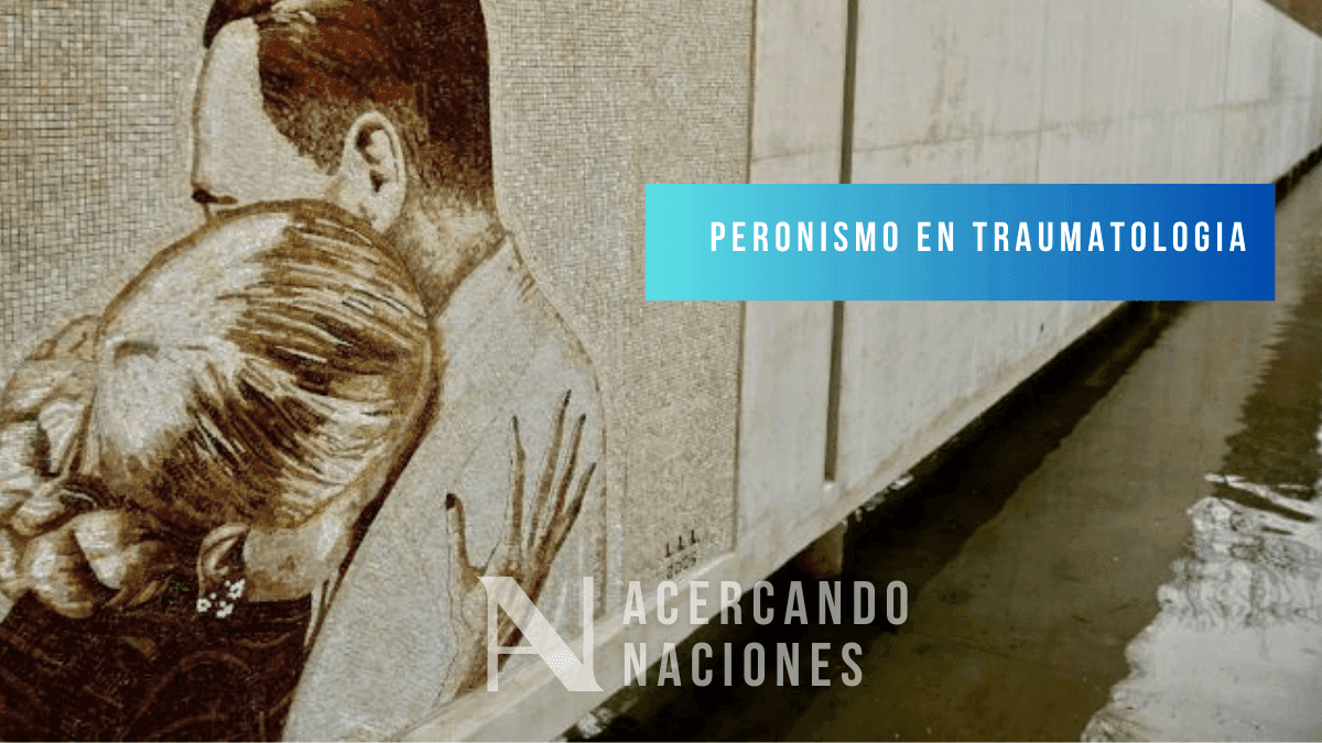 El peronismo en traumatología